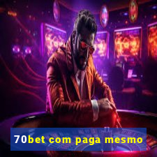 70bet com paga mesmo